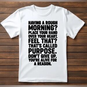 White Inspirational Graphic Tee "Don't Give Up" Heart Purpose Shirt